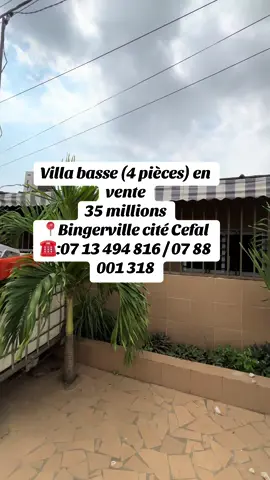 🏡 Bingerville – Cité CEFAL 💥 Location-Vente d’une superbe villa basse de 4 pièces, propre, moderne et prête à l’habitation immédiate ! ✨ Détails de l’offre : 	•	Vous payez 20 millions FCFA à la signature + 5 % de frais de dossier 	•	Vous occupez immédiatement la maison 🏠 	•	Le solde de 15 millions FCFA est payable de façon échelonnée selon un plan flexible ✅ Villa 4 pièces bien entretenue ✅ Quartier calme et sécurisé ✅ Excellente opportunité pour devenir propriétaire sans attendre ! 💰 Prix total : 35 millions FCFA (paiement progressif) 📞 Ne laissez pas passer cette occasion rare ! ☎️:07 13 494 816 / 07 88 001 318 #babilogement #cotedivoire🇨🇮 #abidjan225🇨🇮  #villaavendre #immobiliercotedivoire🇨🇮 
