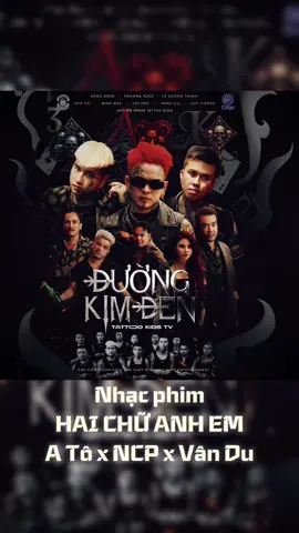 Hai Chữ Anh Em (Nhạc phim Đường Kim Đen) #haichuanhem #duongkimden #ato #ost #nhacphim 