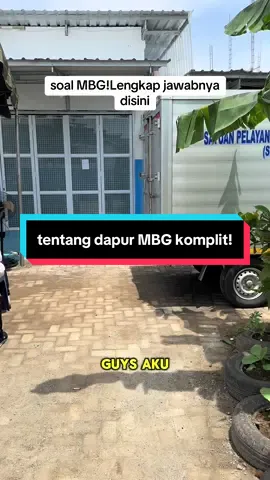 simak smp tuntas biar paham soal dapur MBG! #mbg #dapur 