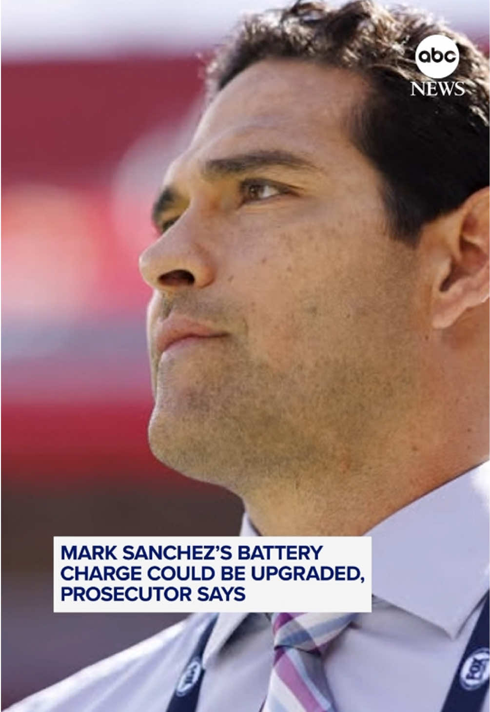 An Indianapolis prosecutor says the battery charge against former NFL quarterback Mark Sanchez could be upgraded again and is waiting on more information on the victim’s long-term condition.   