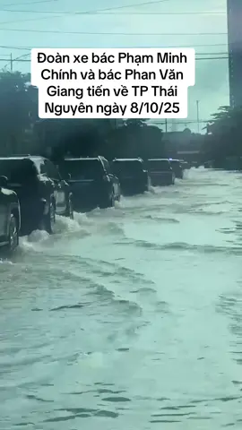 Đoàn xe bác Phạm Minh Chính và bác Phan Văn Giang tiến về TP Thái Nguyên ngày 8/10/25 . Tôi yêu Thái Nguyên và yêu Việt Nam ❤️#thutuongphamminhchinh #botruongphanvangiang #vietnam #vietnamtoiyeu #thainguyen #baomatmo 