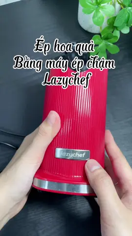 Sắp sale 10.10, săn ngay máy ép chậm Lazychef thôi các bác ơi #mayepchammini #lazychef #lazychefvietnam #mayep #mayepcham 
