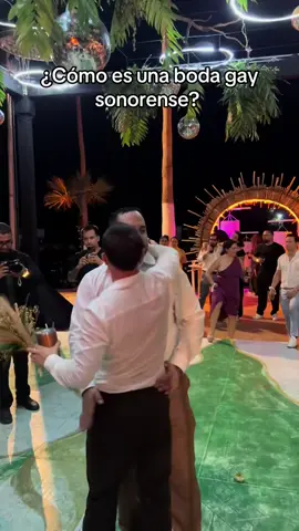 ¿Te ha tocado ir a una boda así? #boda #gay #relaciones #sonora #mexico 