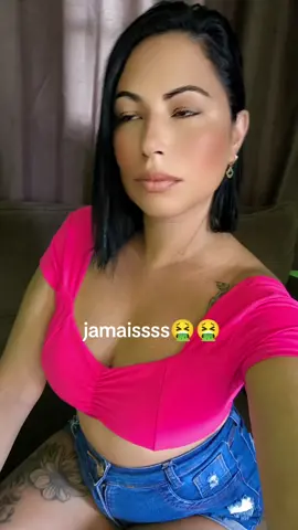 nunca 🤮🤮🤮🤮
