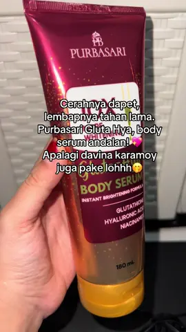 Rahasia kulit sehat mulus + putih dari davina karamoy nih🤭😁 #welovepurbasari #purbasari #bodyserumpurbasari #bodyserumglutahyaserum #bodyserum 