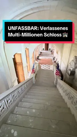 UNFASSBAR: Verlassenes Multi-Millionen Schloss 🏰😱 #lostplace #lostplacesgermany #verlassen #verlasseneorte #schloss 