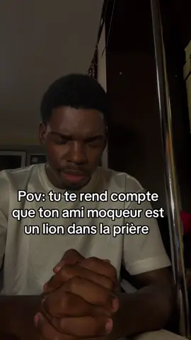 Tu te rend compte que ton ami moqueur est un lion dans la priere #humour #prierre 