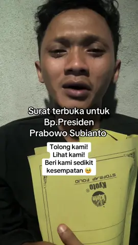 Tolong kami pak🥹🙏🏻 @Prabowo  @Gibran Rakabuming #prabowosubianto #lowongankerja #tolongkami #fyppppppppppppppppppppppp 