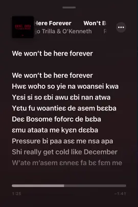 WE WONT BE HERE FOREVER🥹 #okenneth #fyyyyyyyyyyyyyyyy #asakaa #songlyrics 