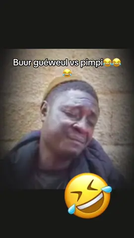 Buur guéweul vs pimpi😂😂😂#pimpi #galsenrire😂🇸🇳 
