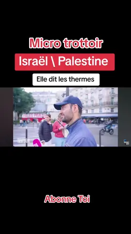 Elle dit les thermes 🎥 #microtrottoir #vincentlapierre #israel #palestine 