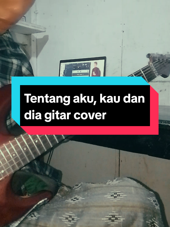 Tentang aku, kau dan dia - kangen band solo gitar cover #gitarcover #gitarispemula 