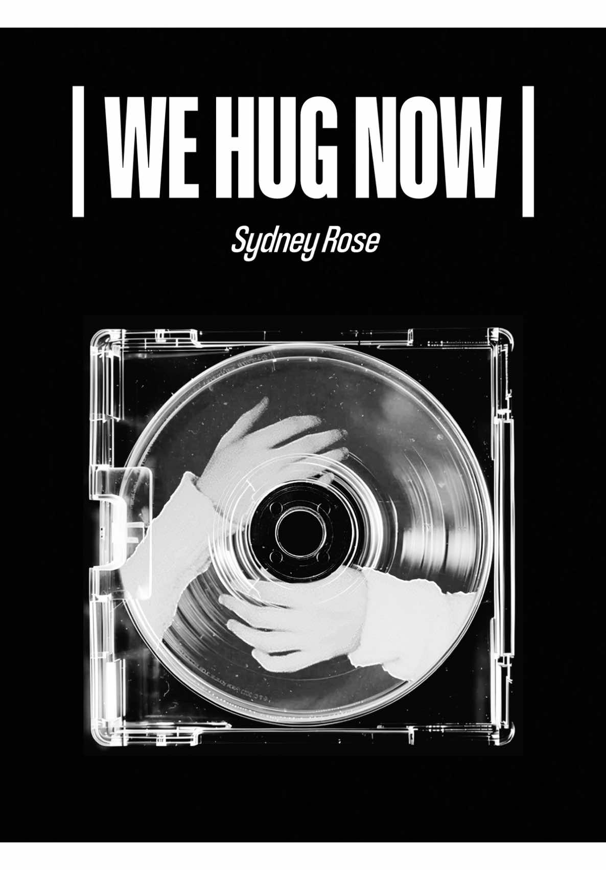we hug now | #sydneyrose #edit #lyrics #fyp 