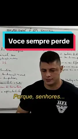 VOCÊ SEMPRE PERDE  #cadar #mentality #fyp #motivation 