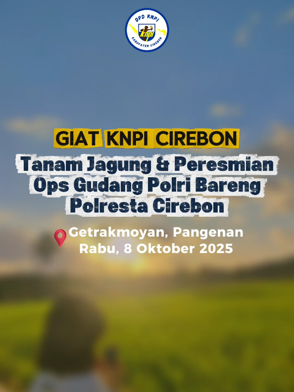 GIAT KNPI CIREBON Tanam Jagung & Peresmian Ops Gudang Jagung Polri Bareang Polresta Cirebon. Getrakmoyan, Pangenan. Rabu, 8 Oktober 2025. #swasembadapangan #tanamjagung #kabcirebon #polrestacirebon #knpicirebonkeren 