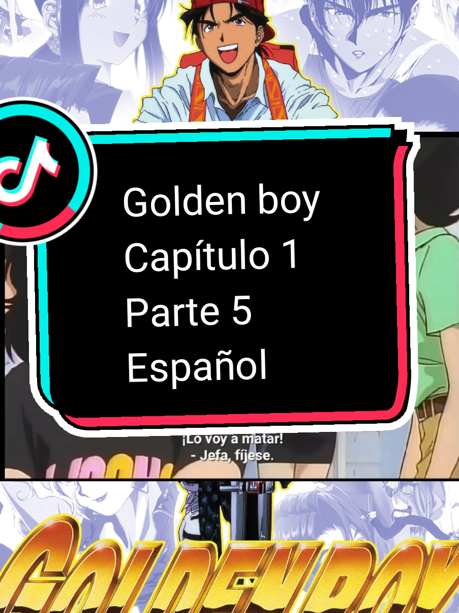 Golden boy Capítulo 1 Parte 5 Español  #Goldenboy #Capitulo1 #parte5 #humoranime😂😁 #animecomedia 