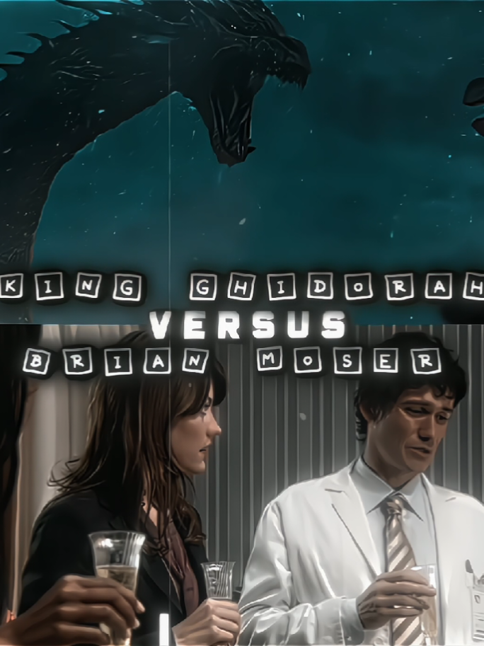 Brian moser vs King ghidorah | Couldn't stop laughing while making ts #fyp #edit #brianmoser #monsterverse #dexter  @Henopz @Nataly @𝐽𝑃 ✞ @𝒌𝒓𝒊𝒔 𝒐𝒇 𝒕𝒉𝒆 endless @𝖆𝖗𝖙𝖍𝖚𝖗 @𝕭𝖊𝖗𝖑𝖎𝖓 @Comp_SCP @Dra. Eva J @E͇L͇_͇N͇O͇V͇A͇ @𝑩𝒍𝒂𝒄𝒌_𝒌𝒂𝒏𝒐𝒏🛐 @SupernovaEdits @𝓣𝓱𝓮_𝓒𝓲𝓽𝓲𝓬 @zDemonCode @💗★彡[ᴄᴇʟɪ ᴄʜᴀɴ]彡★🧁 @❨Ω❩ ⁍ ﹫ 𝕶 𝜀 𝜄 𝜘 @𝐽𝑜𝑛𝑛𝑦 @Ω✰ 𝕀 𝔸𝕄 𝕋ℍ𝔸𝕋 𝕀 𝔸𝕄 ✰Ω @Christian Camargo 