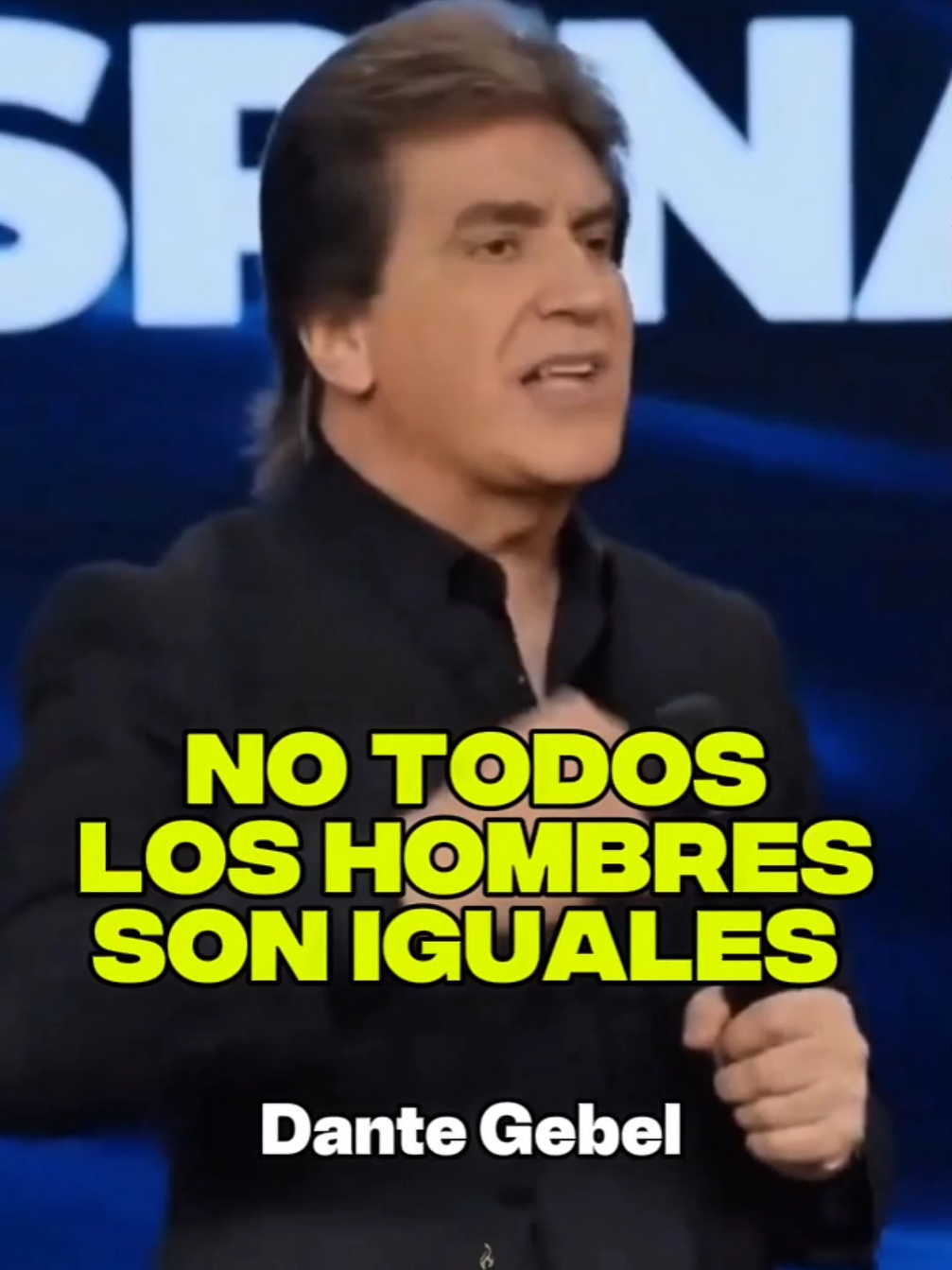 No todos los hombres son iguales. Mensaje de Dante Gebel. #dantegebel #reflexion #mensaje #motivacion #fyp 