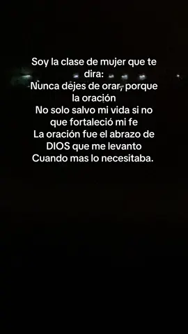 Soy la clase de mujer que te dira: Nunca dejes de orar, porque la oración No solo salvo mi vida si no que fortaleció mi fe La oración fue el abrazo de DIOS que me levanto Cuando mas lo necesitaba. #yeshua #yeshuahamashia #yeshuahamashiach #yeshua_jesus #fy 