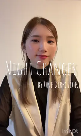 Night Changes / One direction Even when the night changes, nothing really changes about how timeless this song feels. 💫 Here’s my cover of Night Changes by One Direction 💙 Rest In Peace, Liam Payne. #nightchanges #nightchangescover #onedirection - [ ] #洋楽カバー #歌ってみた 