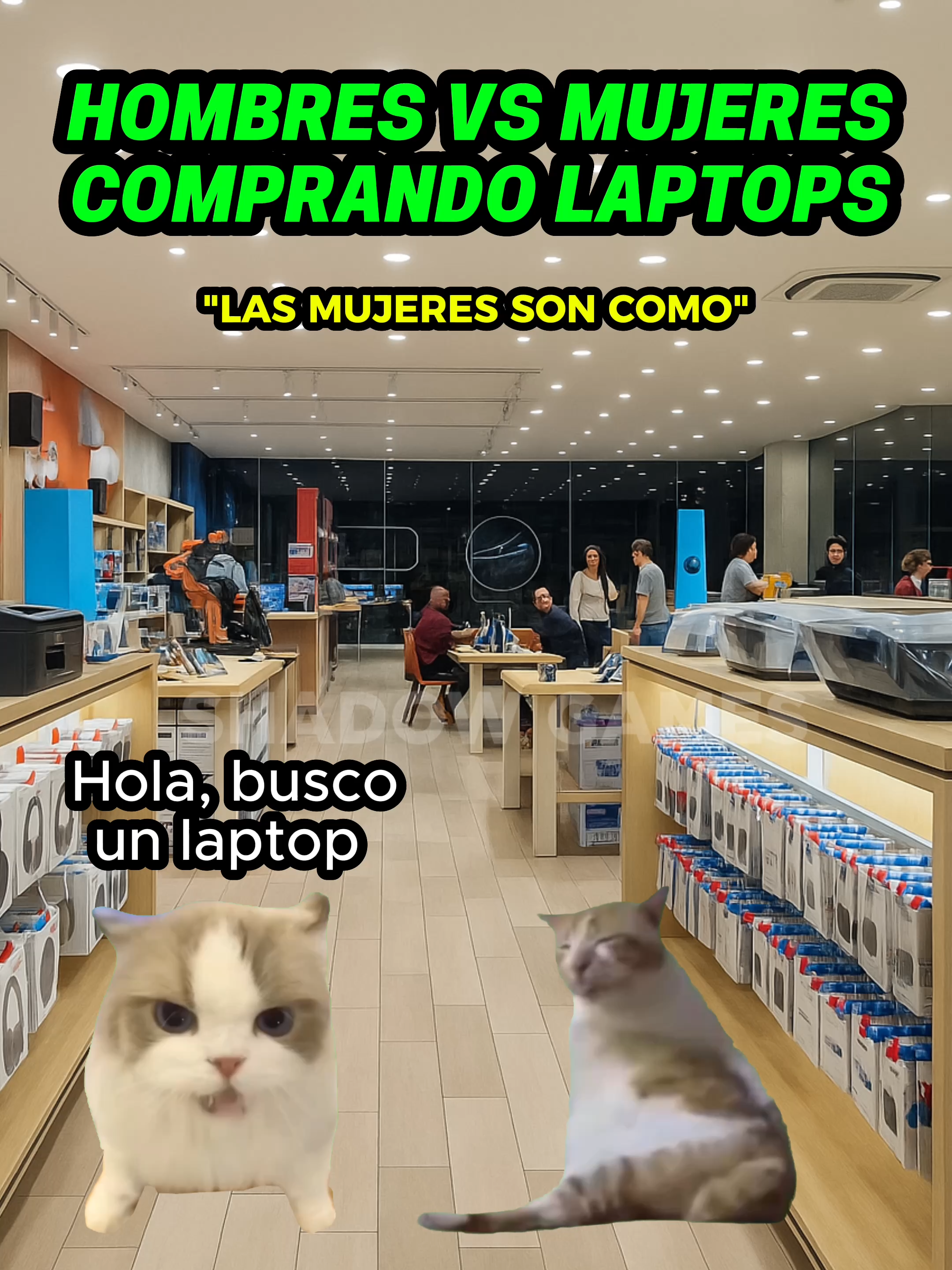 Hombres y mujeres comprando laptop son como #gatitoslindos #storytime