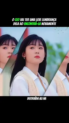 o CEO vai ter uma leve lembrança dela ao encontrá-la novamente #NarraStars #drama #dorama 