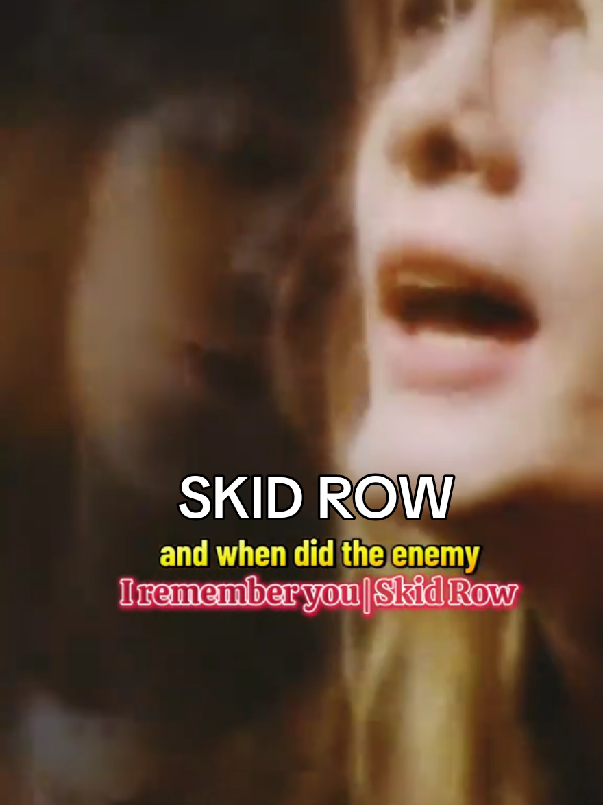 I Remember You #irememberyou  #skidrow 