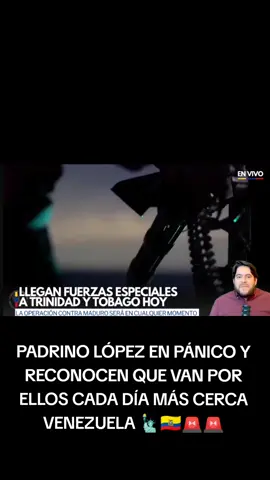 #noticia de #ultimahora padrino lopez en pánico llegan fuerzas #especiales a #trinidad y #tobago hoy #virallllllllllllll #venezuela🇻🇪 #venezuela #paratiiiiiiiiiiiiiiiiiiiiiiiiiiiiiii #venezolanosenelmundo #viraltiktok #viralvideos 