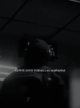 Repite esto todas la mañanas 📍🙌 #motivacion #mentalidad #hopecore #viral #frasesmotivadoras 