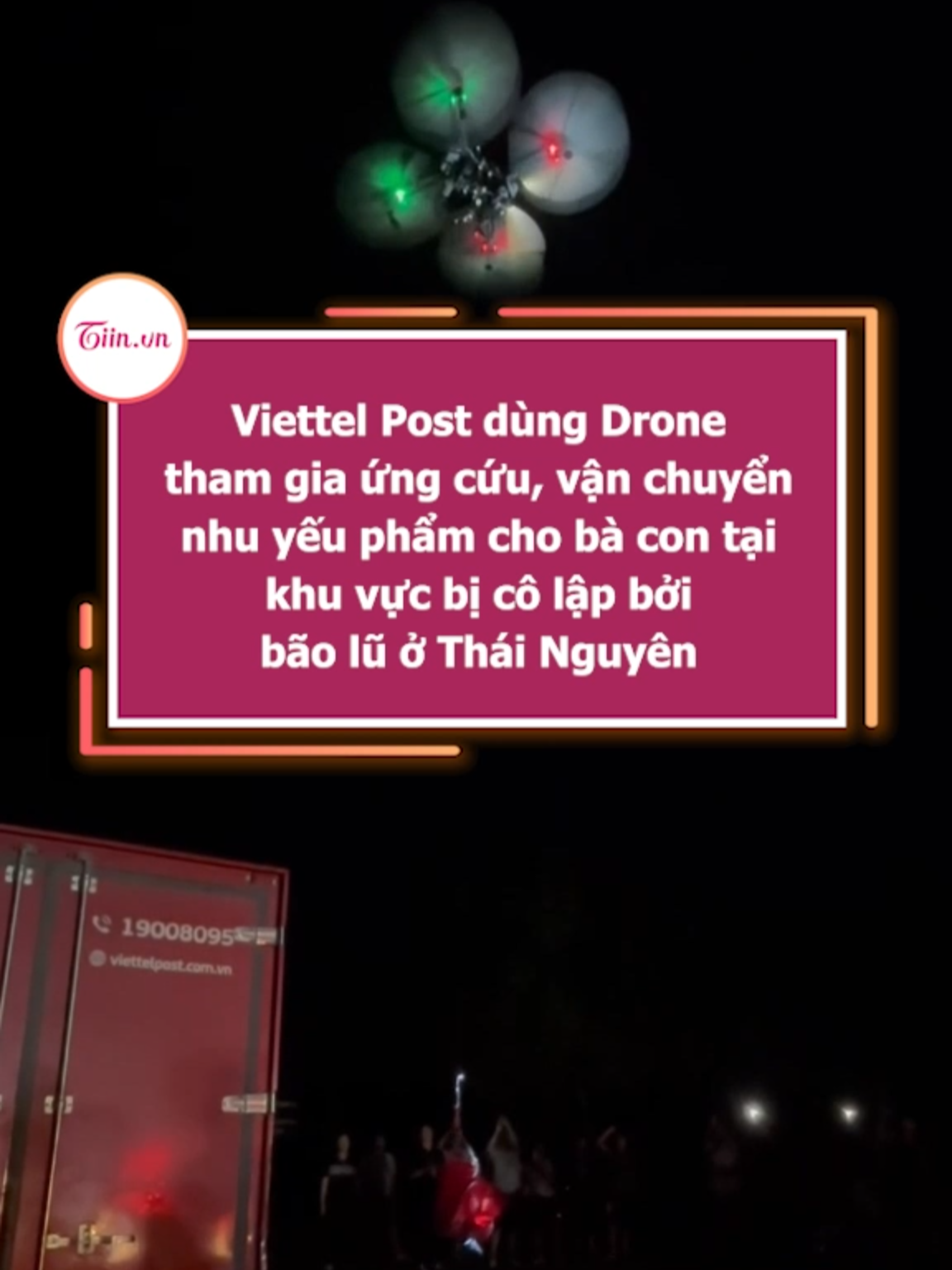 Viettel Post dùng Drone tham gia ứng cứu, vận chuyển nhu yếu phẩm cho bà con tại khu vực bị cô lập bởi bão lũ ở Thái Nguyên #tiinnews #viettel #viettelpost #thainguyen #drone