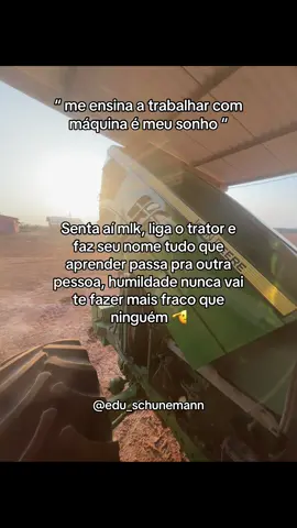 Humildade sempre  #agriculture #aprende #sonho 