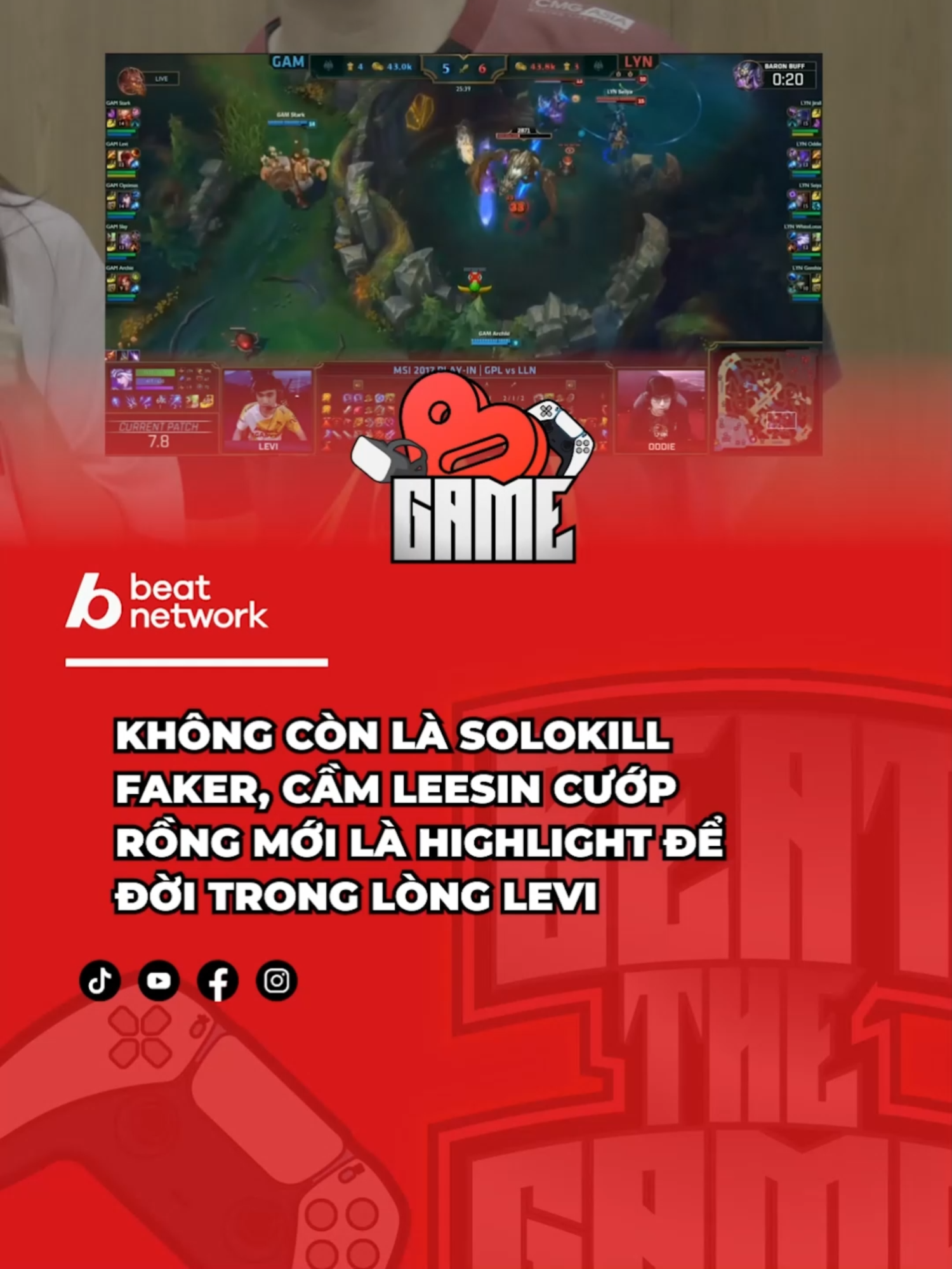 Thế còn Keria và “Wow Levi” thì sao ạ #beatthegame #BEATNetwork #NSOC2025 #sandaulasankhau #levi