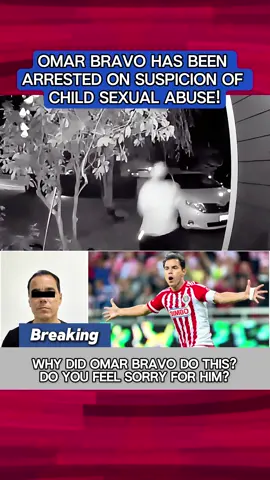Omar bravo has been arrested on suspicion of child sexual abuse #new #tiktok #breakingnews #fyp #foryou #omarbravo 