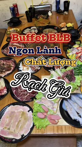 Buffet BLB Lạc Hồng #TikTokAwardsVN #dunganvat #tandung2k #ancungtiktok #food 