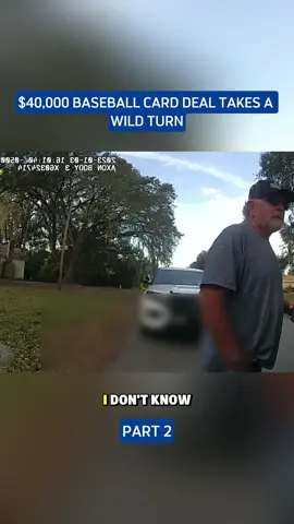 $40,000 Baseball Card Deal Takes a Wild Turn #fyp #viral #police #bodycamcops #bodycamfiles 