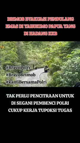 Bukan hanya tugas, tapi panggilan jïwa Polri berjuang demi setiap nyawa di tanah Papua🇮🇩🇮🇩 #PolriPresisi #PolriMelayani #brimob #fyp 