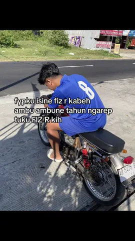 bismillah #fizr #fizr_2stroke #fyp #xzyabc 