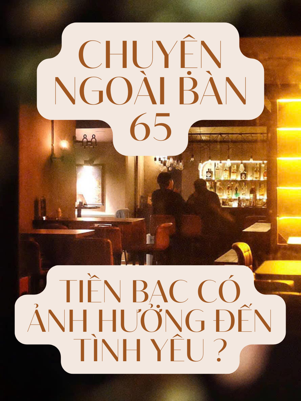 tiền bạc có ảnh hưởng đén tình yêu ? #trending #dalat #cocktailbar #elixercocktailbar
