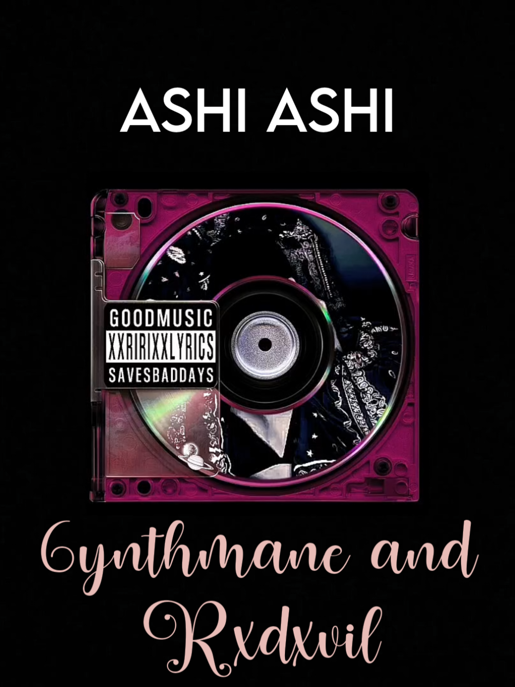 part 2026 l Ashi Ashi (6YNTHMANE) #RXDXVIL #xxririxxlyrics #xxririxx #lyrics #fyp 