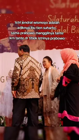 Alhamdulillah Ibu Siti Wismoyo sudah rekatkan kembali tangan Pak Prabowo dan Ibu Titiek. Istri jendral Wismoyo adalah adiknya ibu Tien Suharto.. sama Prabowo manggilnya tante krn tante dr Titiek istrinya Prabowo #prabowo #titieksoeharto #indonesia🇮🇩 #wismoyo #ibutiensoeharto 