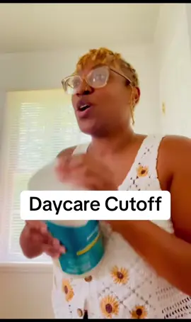 Daycare cutoff #daycare #childcare #fyp #fypシ #parents 