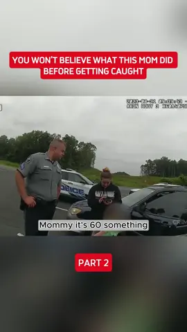 You Won’t Believe What This Mom Did Before Getting Caught#cops #bodycam #police #copsoftiktok 