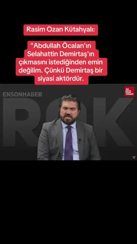 Rasim Ozan Kütahyalı: 