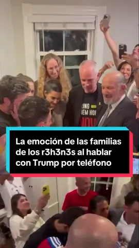 🙌🏼👏🏼 La emoción de las familias de los r3h3n3s al hablar con Trump por teléfono y comunicarles que el lunes serán liberados por H4m4s “Regresarán, están volviendo, todos regresan el lunes”, dijo el presidente de EEUU tras el pacto para la 