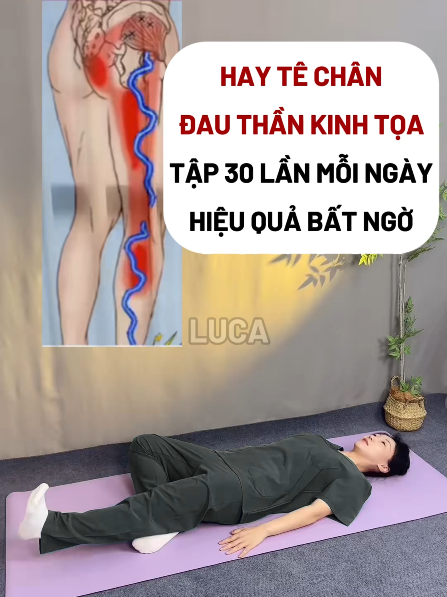 Hay tê chân đau thần kinh tọa tập 30 lần mỗi ngày, hiệu quả bất ngờ! #xuhuong #virals #techan #dauthankinhtoa