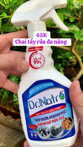 45K chai tẩy rửa đa năng Drnatro #shopgiadung20752 #viral #drnatro #tayrua #tayruadanang  @🍀Việt Nguyễn🍀  @🍀Việt Nguyễn🍀  @🍀Việt Nguyễn🍀 
