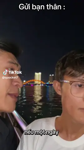 Bạn thân tri kỷ của tôi đâu