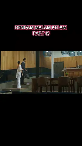 DENDAM MALAM KELAM  PART 15  #dendammalamkelam #filmindo#netflik#fyp #tranding 