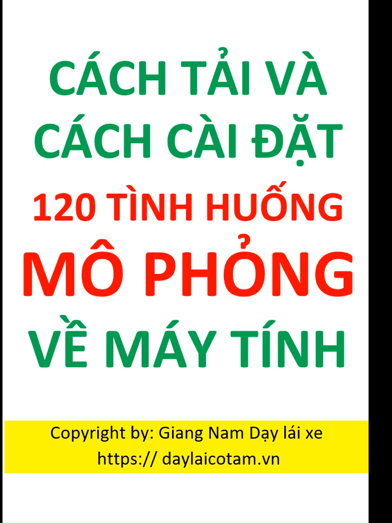 CÁCH TẢI VÀ CÀI ĐẶT  PHẦN MỀM MÔ PHỎNG VỀ MÁY TÍNH#giangnamdaylaixe #daylaicotam