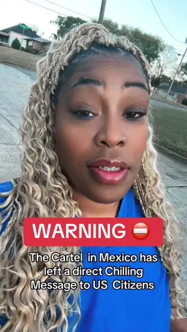 #The cartel in Mexico has left a chilling message to u.s citizens #travel warning #fyp 